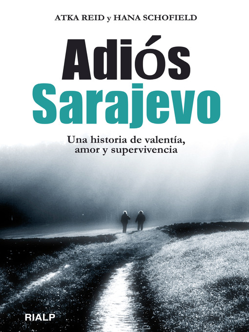 Title details for Adiós Sarajevo by Atka Reid - Wait list